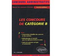 Les concours de catégorie B accessibles avec le bac Fonction publique - Philippe-Jean Quillien - Ellipses - broché - Scolaire / Universitaire