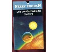 Les condamnés du centre