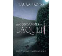 Les Condamnés du Laquei