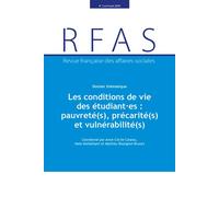 Les conditions de vie des étudiant.es Pauvreté(s), précarité(s) et vulnérabilité(s) - Anne-Cécile Caseau - Documentation Francaise - broché - Revue
