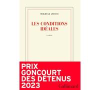 Les conditions idéales