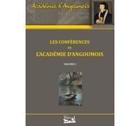 Les conférences de l'Académie d'Angoumois - Tome 2 Collectif (Auteur)