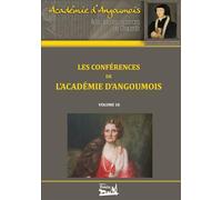 Les conférences de l'Académie d'Angoumois - Volume 10