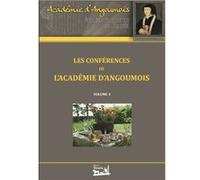Les conférences de l'Académie d'Angoumois - Volume 4 Collectif (Auteur)