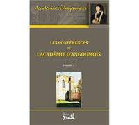 Les conférences de l'Académie d'Angoumois - Volume 5 Collectif (Auteur)