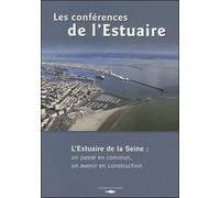 Les conférences de l'Estuaire de Seine - Collectif - Des Falaises - broché - Etude