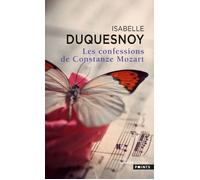 Les Confessions de Constanze Mozart - Isabelle Duquesnoy - Points - Poche - Roman