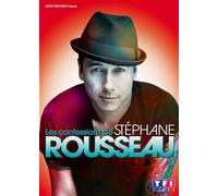 Les Confessions De Stéphane Rousseau