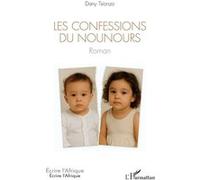Dany Tsionzo – Les confessions du nounours – Roman – Broché (L'Harmattan)