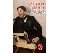 Les Confessions d'un bourgeois Sandor Marai (Auteur)