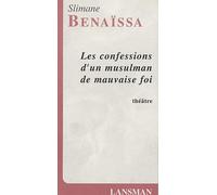 Les confessions d'un musulman de mauvaise foi