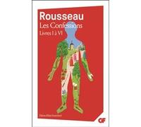 Les Confessions Jean-Jacques Rousseau (Auteur), Alain Grosrichard (Edité par)
