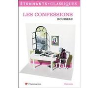 Les Confessions Jean-Jacques Rousseau (Auteur), Jean-Philippe Marty (Edité par)