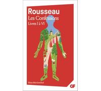 Les Confessions: Livres I à VI (1)