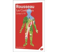 Les Confessions: Livres I à VI (1)