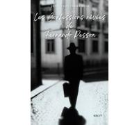 Les confessions rêvées de Fernando Pessoa