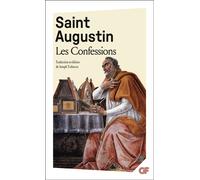 Les Confessions - Saint Augustin (Augustine) - Flammarion - Poche - Essai