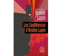 Les confidences d'Arsène Lupin