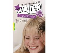 Les confidences de Calypso Duel princier - Tyne O'Connell - Gallimard jeunesse - Poche - Roman adolescent dès 13 ans