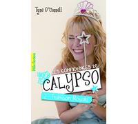 Les confidences de Calypso: Trahison royale (2)