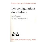 Les Configurations Du Nihilisme