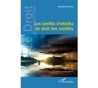 Nicolas Boucant – Les conflits d’intérêts en droit des sociétés – Étude – Broché