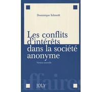 Les Conflits D'intérêts Dans La Société Anonyme - Version Nouvelle