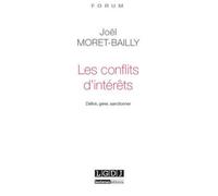Les Conflits D'intérêts - Définir, Gérer, Sanctionner