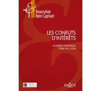 Les conflits d'intérêts - Journées nationales - Tome XVII Lyon