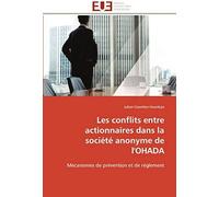 Les Conflits Entre Actionnaires Dans La Société Anonyme De L'ohada