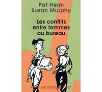 Les Conflits entre femmes au bureau