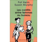 Les Conflits entre femmes au bureau
