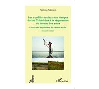 Nadmian Ndadoum – Les conflits sociaux aux rivages du lac Tchad – Le cas du canton de Bol – Broché