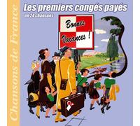 Les Congès Payés en 24 chansons
