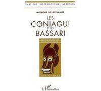 Les Coniagui et les Bassari - Monique de Lestrange - L'harmattan - broché - Essai