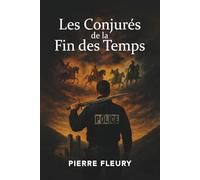 Les Conjurés de la fin des temps