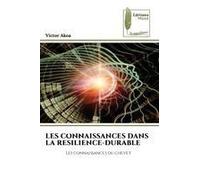 Les Connaissances Dans La Resilience-Durable