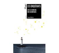 Les conquérants: Avec les mineurs non accompagnés