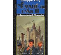 Les conquérants de l'impossible Tome 3 : L'évadé de l'an II