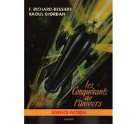 Les conquérants de l'univers T01 - F.-Richard BESSIERE - Ananke - broché - Bande dessinée
