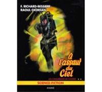 Les conquérants de l'univers T02 A l'assaut du ciel - F.-Richard BESSIERE - Ananke - broché - Bande dessinée