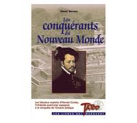 Les Conquérants Du Nouveau Monde