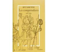 Les Conquistadores 1492-1556 - Jean Testas - Hachette Litterature - broché - Livre