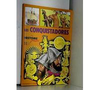 LES CONQUISTADORES