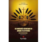 Les consacrés catholiques en Afrique et les fétiches