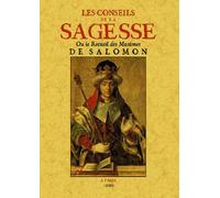 Les conseils de la sagesse ou le recueil des maximes de Salomon - Salomon - Maxtor France - broché - Guide