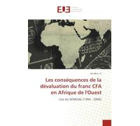 Les conséquences de la dévaluation du franc CFA en Afrique de l'Ouest