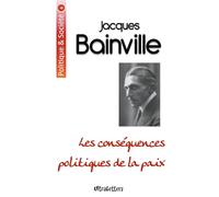Les conséquences politiques de la paix