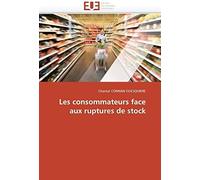 Les Consommateurs Face Aux Ruptures De Stock