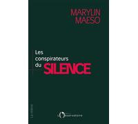 Les conspirateurs du silence
